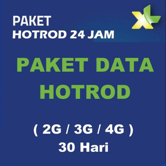 KUOTA DATA PAKET DATA KUOTA INTERNET XL HOTROD 24 JAM/30 HR