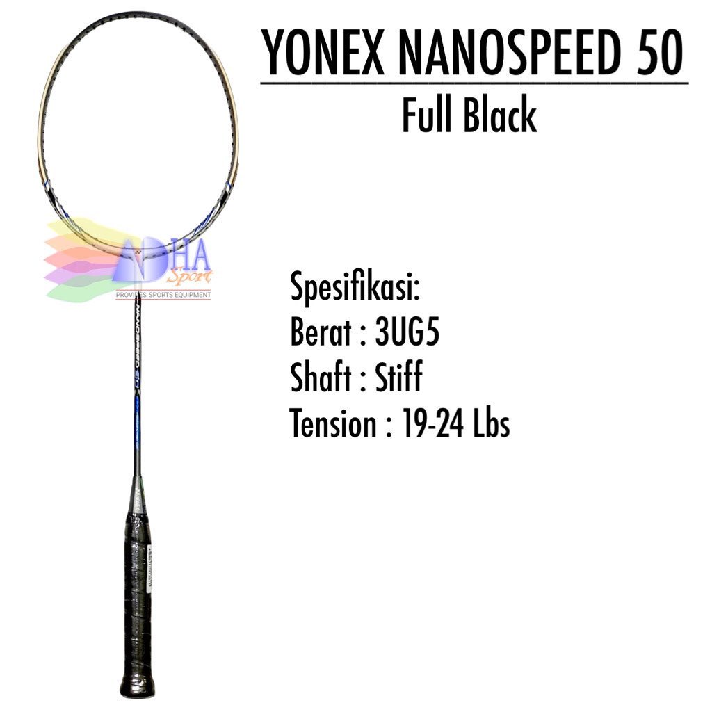 Raket Badminton Yonex Nanospeed 50 / Nano Speed 50 Original Bulutangkis Store Surabaya Adha Sport
