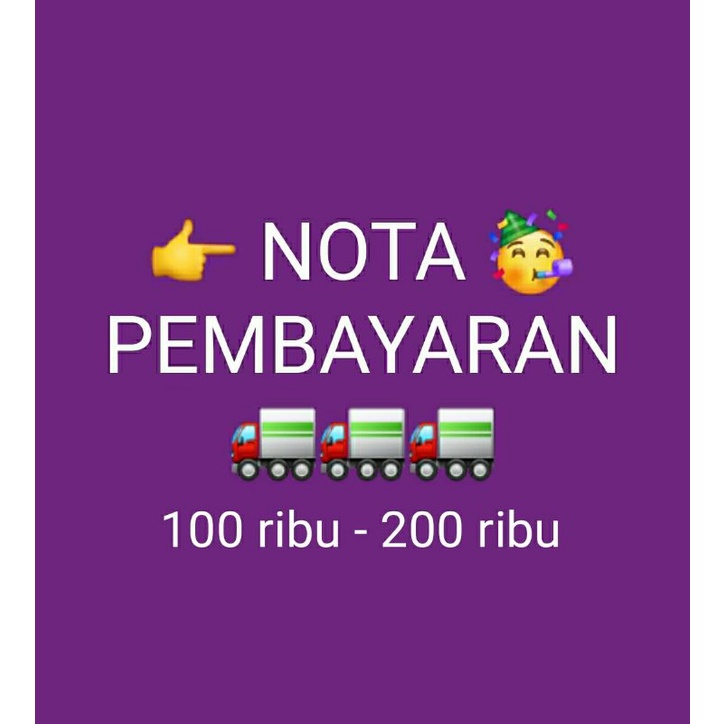 nota pembayaran 100 ribu - 200 ribu