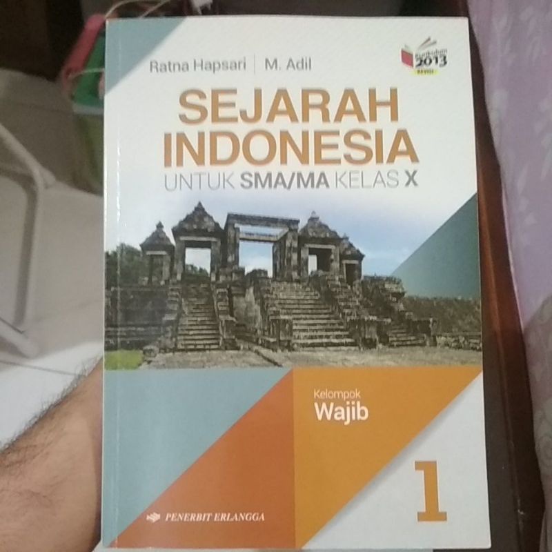 Sejarah Indonesia SMA Kelas 10 Erlangga