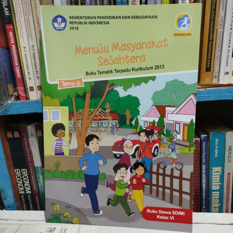 

Buku pelajaran Tematik kelas6 SD tema 6