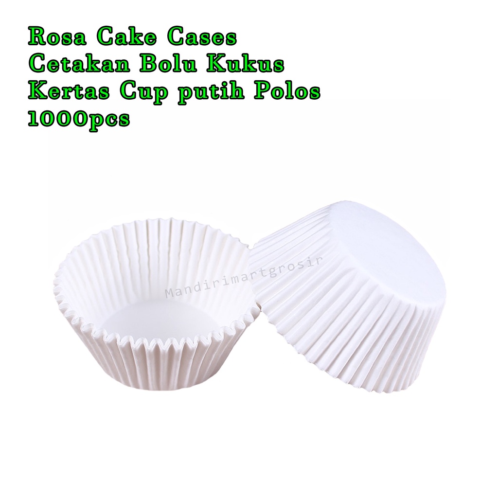 Rosa Cake Cases * Cetakan Bolu Kukus * Kertas Cup putih Polos * 1000pcs