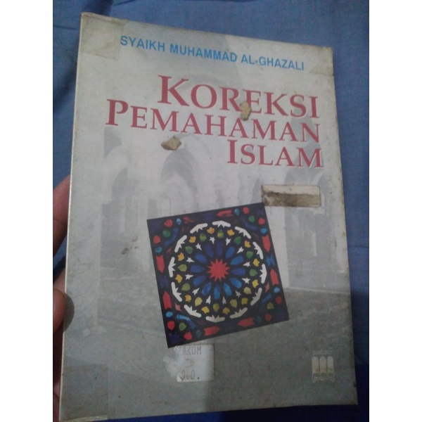 Koreksi pemahaman Islam Syaikh Muhammad Al GhazaliPustaka Mantiq
C2 1992
163 halaman