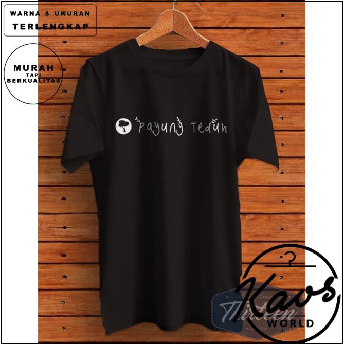 Kaos Tshirt Baju Distro Band Payung Teduh
