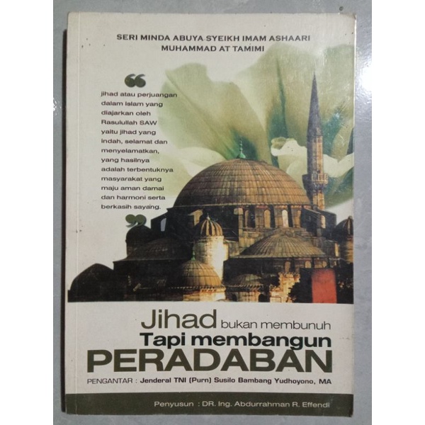 Jihad bukan Membunuh Tapi Membangun Peradaban