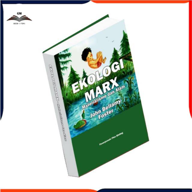 Buku EKOLOGI MARX materialisme dan