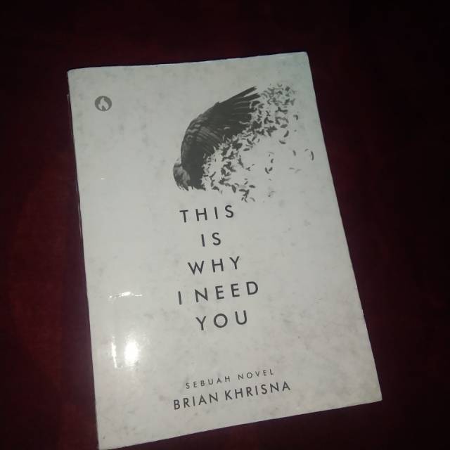 Novel KW this is why i need you (preloved)