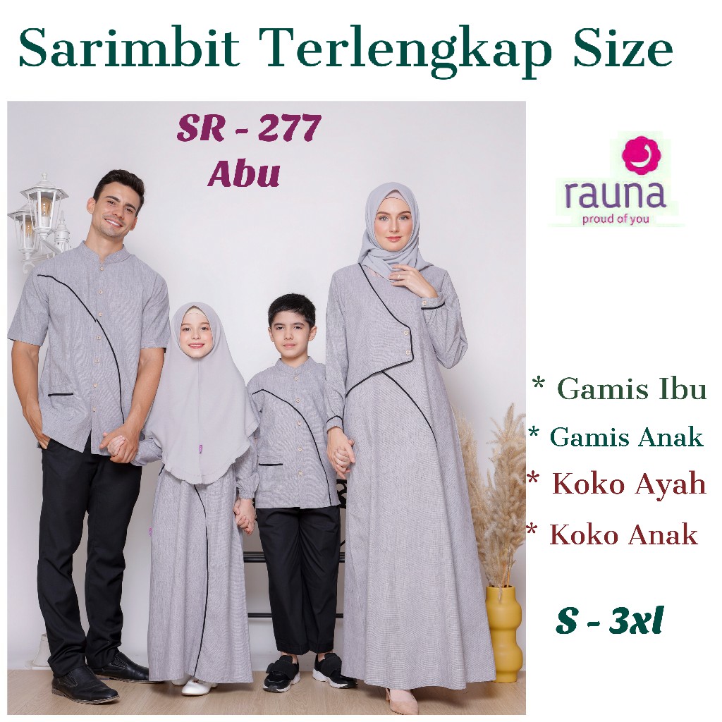 Busana Sarimbit Keluarga / Rauna SR - 277 Abu / Fashion Muslim
