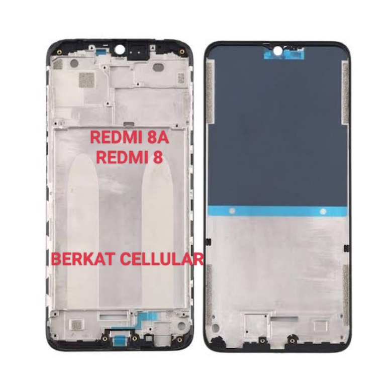 FRAME XIAOMI REDMI 8A /REDMI 8/MIDDLE XIAOMI 8A/ TULANGAN XIAOMI REDMI 8A
