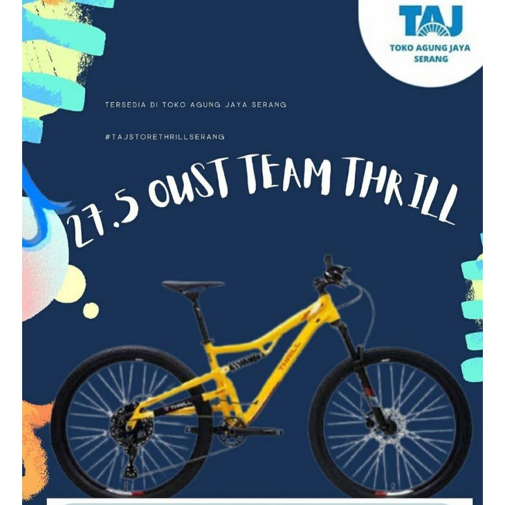 SEPEDA BICYCLE Thrill MTB 27,5 OUST TEAM