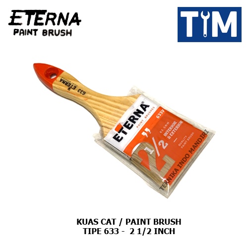 ETERNA Kuas Cat 2 1/2 INCH - Paint Brush 2 1/2&quot; Tipe 633