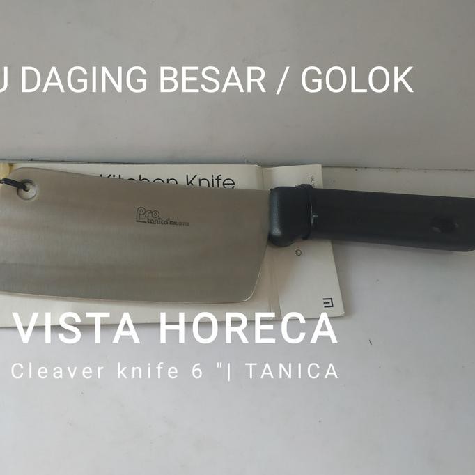 TANICA PRO Stainless Steel Cleaver / Pisau Daging Besar / Golok 27 cm