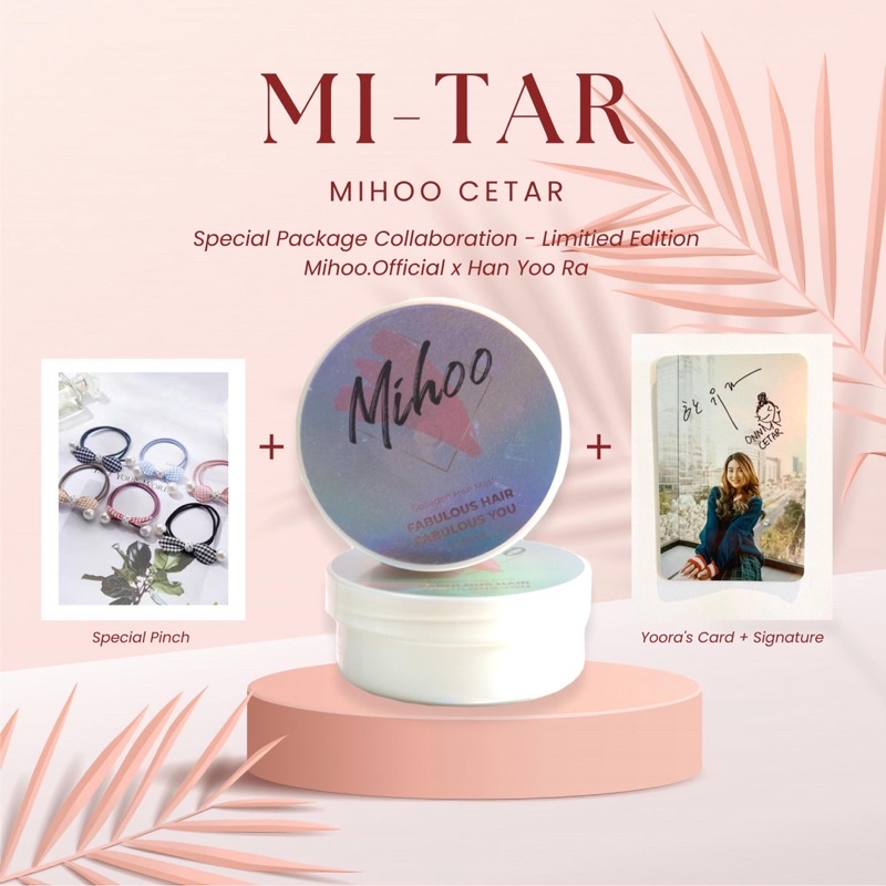 MI-TAR BOX : MIHOO X HAN YOORA ( MIHOO COLLAGEN HAIR MASK) MASKER RAMBUT COLLAGEN