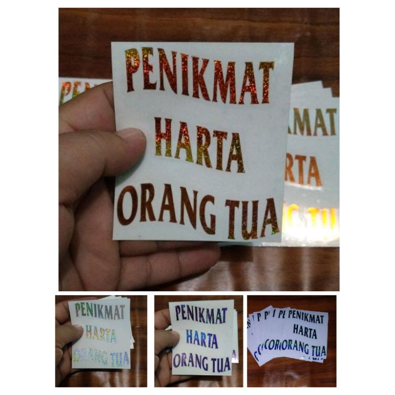 

STICKER PENIKMAT HARTA ORANG TUA CUTTING