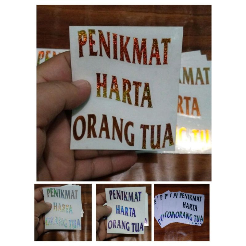 STICKER PENIKMAT HARTA ORANG TUA CUTTING