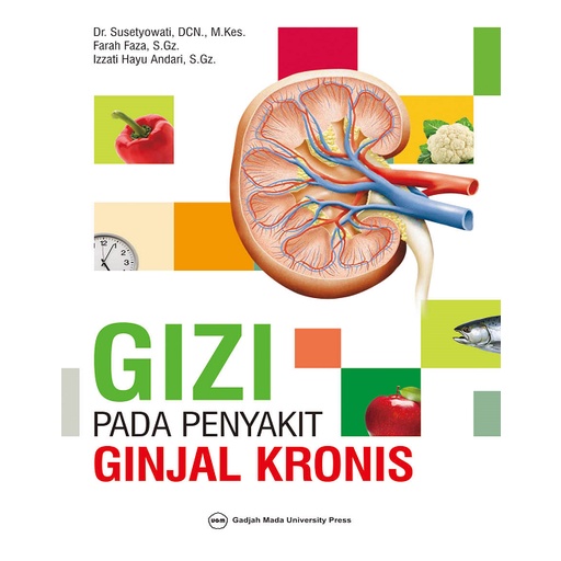 Buku Gizi Pada Penyakit Ginjal Kronis - UGM PRESS