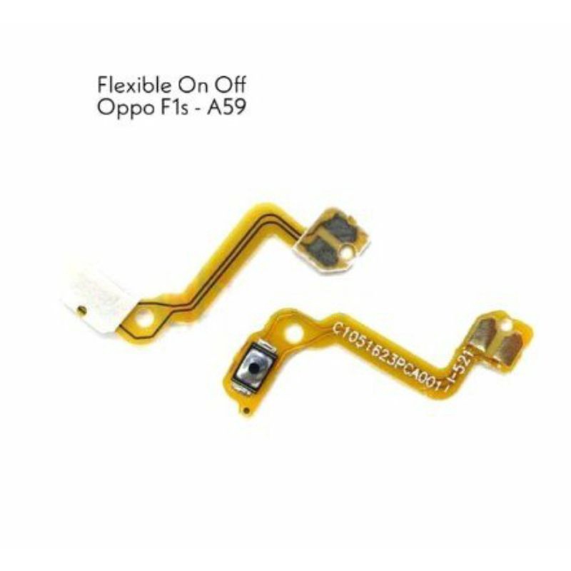 FLEXIBEL - FLEXIBLE TOMBOL ON OFF OPPO F1S - OPPO A59