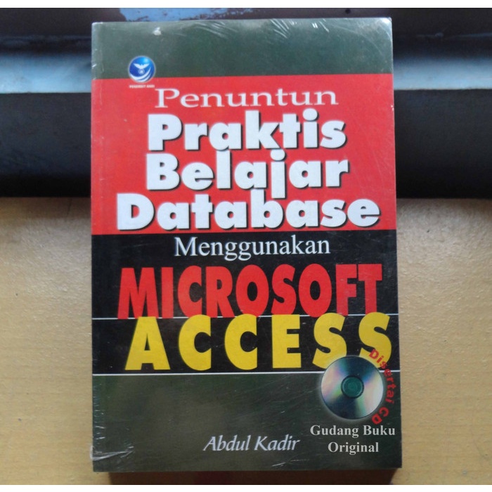 

database-buku- penuntun praktis belajar database menggunakan microsoft access + cd -buku-database.