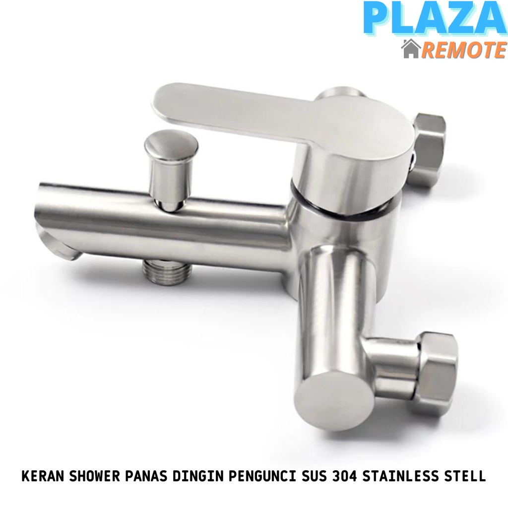 KRAN SHOWER AIR PANAS DINGIN PENGUNCI CHROME SUS304 STAINLESS STELL