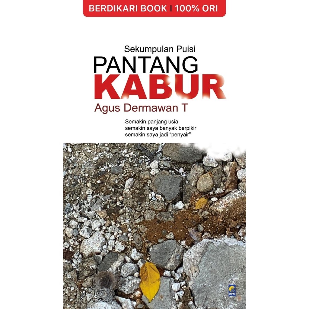 Berdikari - Sekumpulan Puisi Pantang Kabur - Gramedia