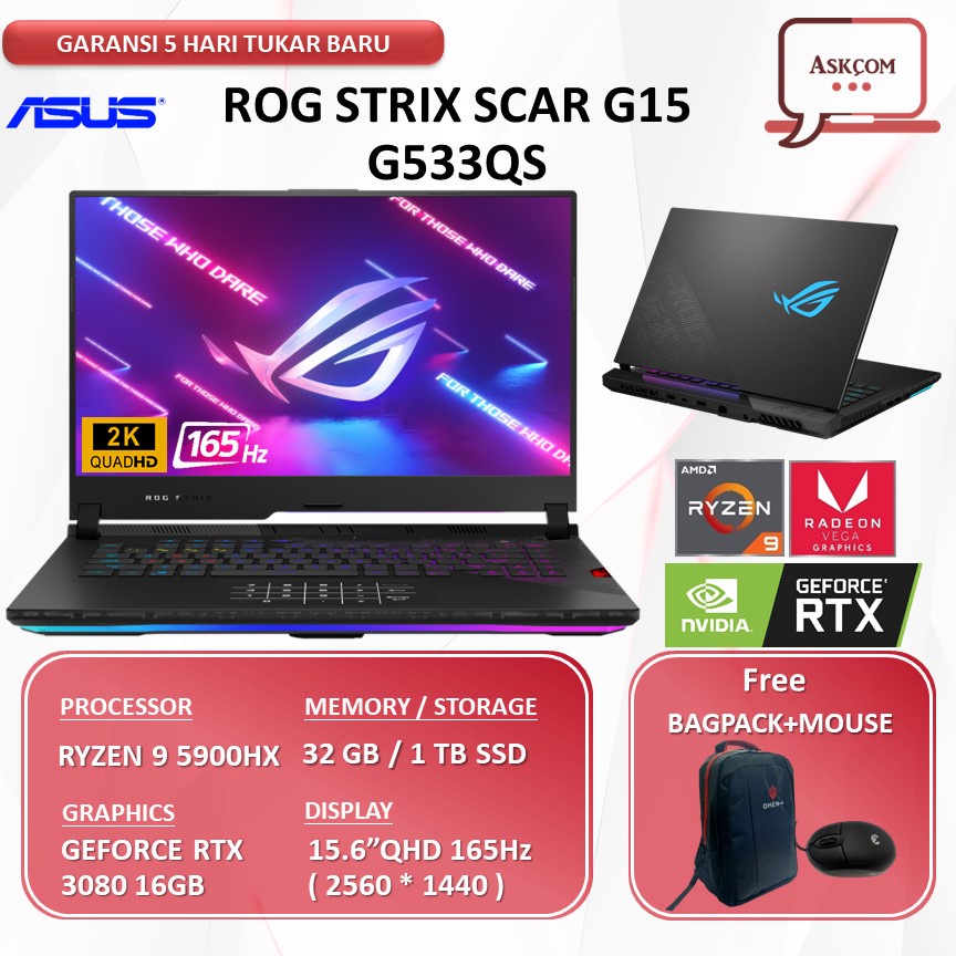 Laptop Gaming Asus Rog Strix Scar G533QS RTX3080 16GB RYZEN 9 5900HX RAM 32GB 1T BSSD 15.6QHD 165Hz W10PRO