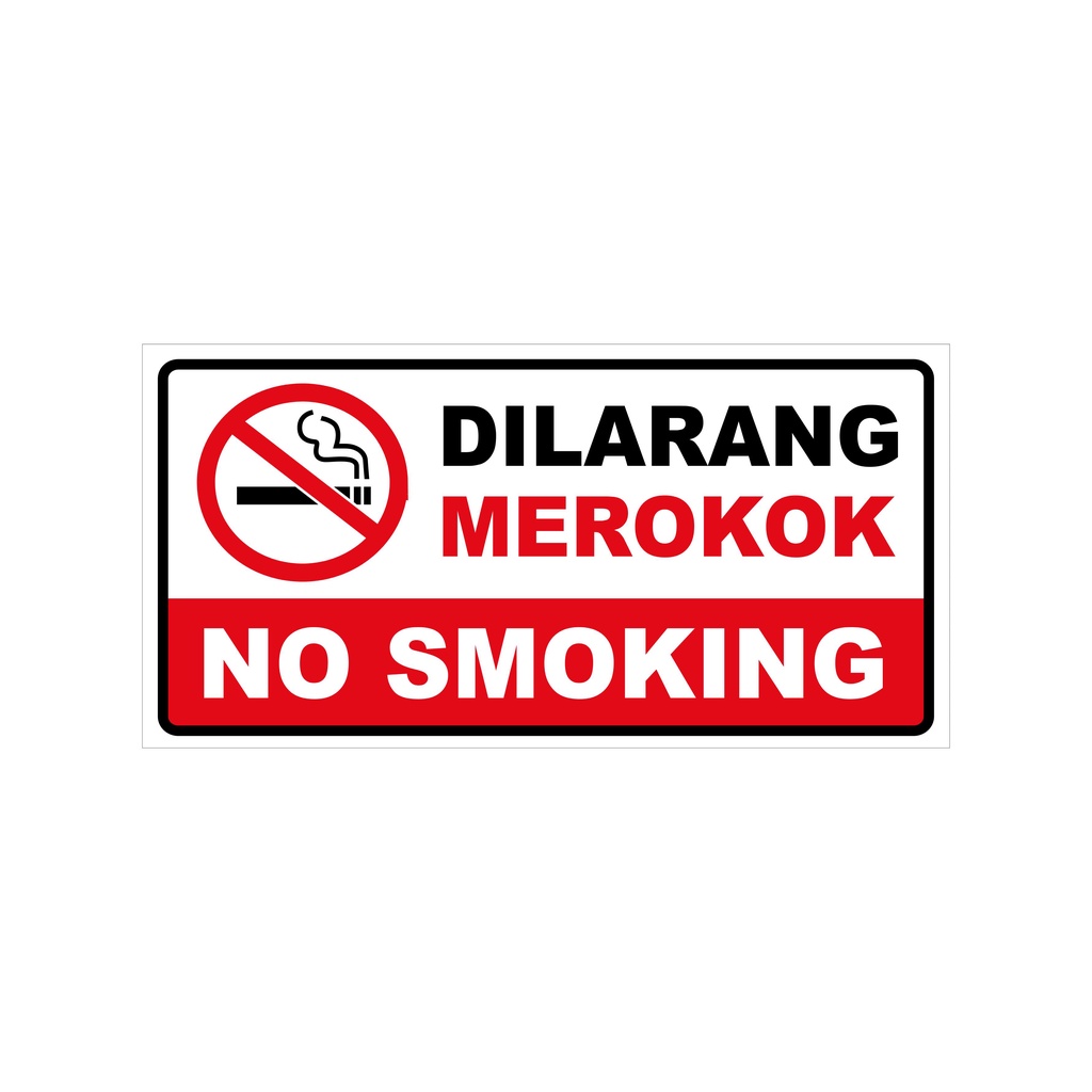 

stiker Sign 15x30 DILARANG MEROKOK/NO SMOKING Warning Rambu K3 Safety