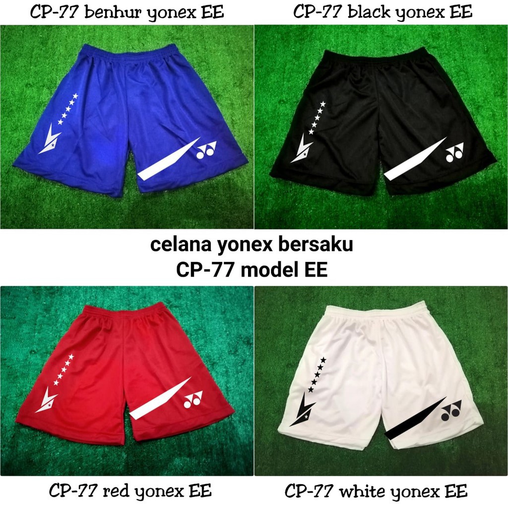 Ori  Celana badminton yonex CP-77 EE celana yonex celana olahraga pendek bersaku murah  Limited