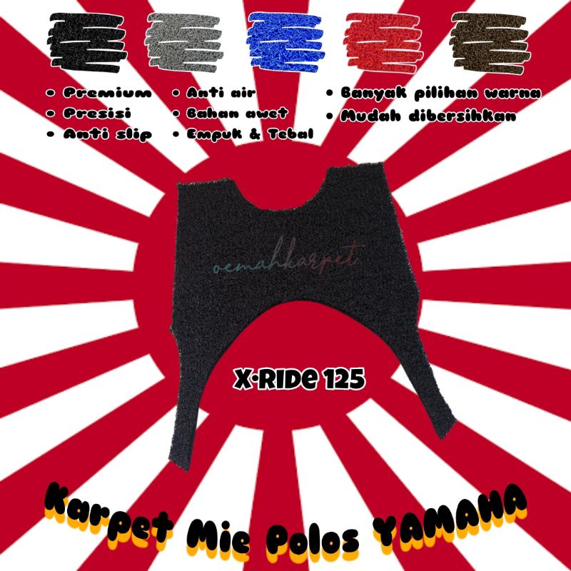 [KARPET MIE POLOS] Karpet Motor X•Ride 125•Karpet Mie X•Ride 125 POLOS