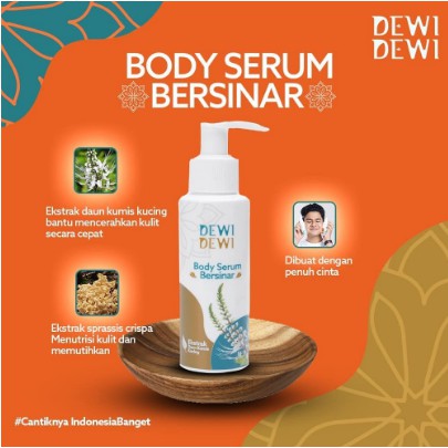 Dewidewi Beauty Body Care Serum Perawatan Kulit | Memutihkan Kulit By Syakir Daulay