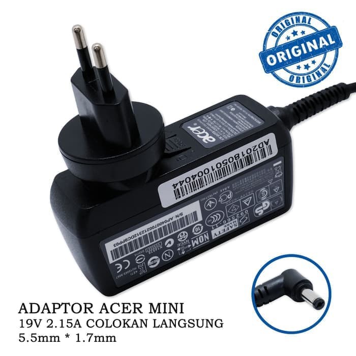 ORI Adaptor Charger Laptop Acer Aspire One D255 D257 D260 D270 522 532 532h 722 19v 2.15a Original