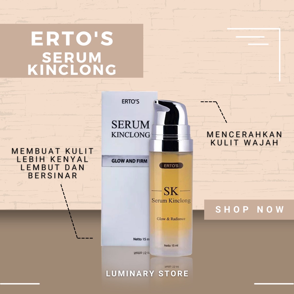 ERTOS SERUM KINCLONG ORIGINAL BPOM SERUM PELEMBAB WAJAH SERUM GLOWING PERAWATAN KECANTIKAN WAJAH