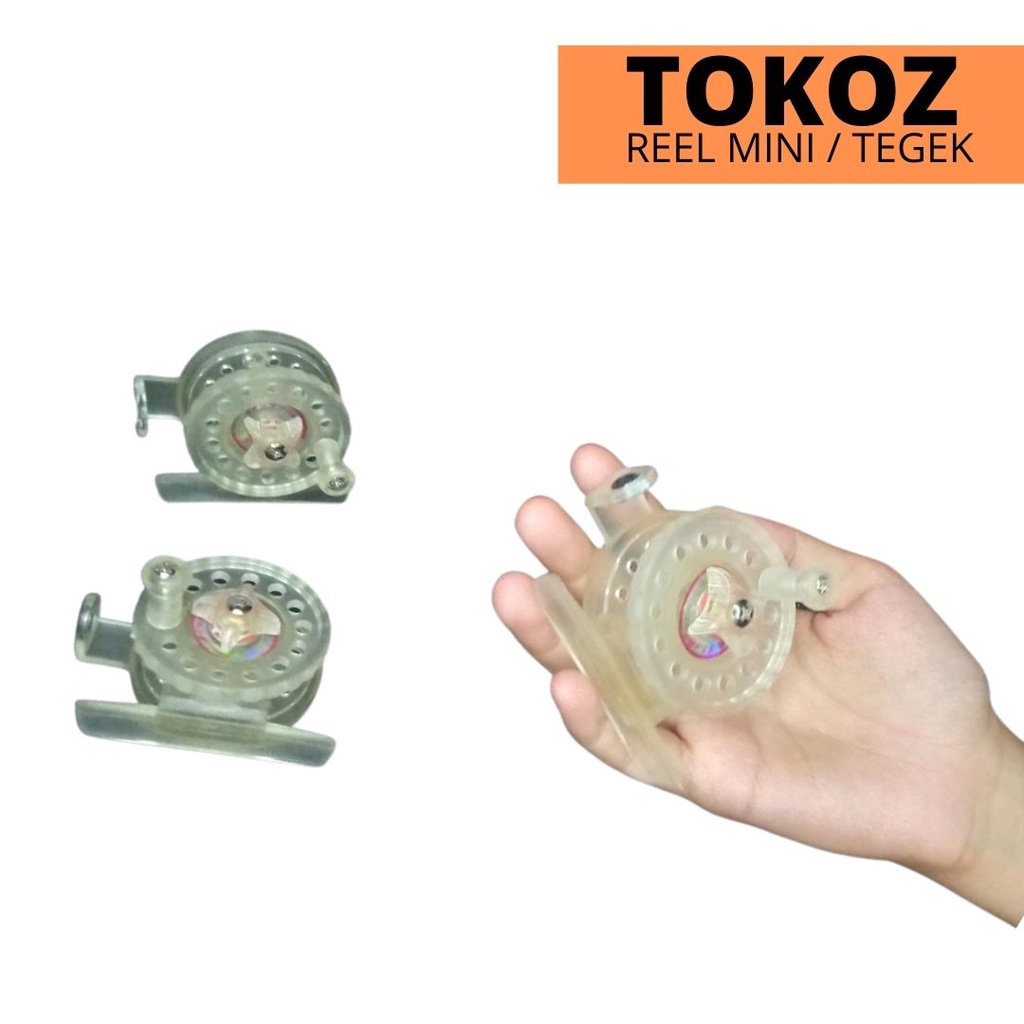 REEL MINI / TOKOZ untuk TEGEK