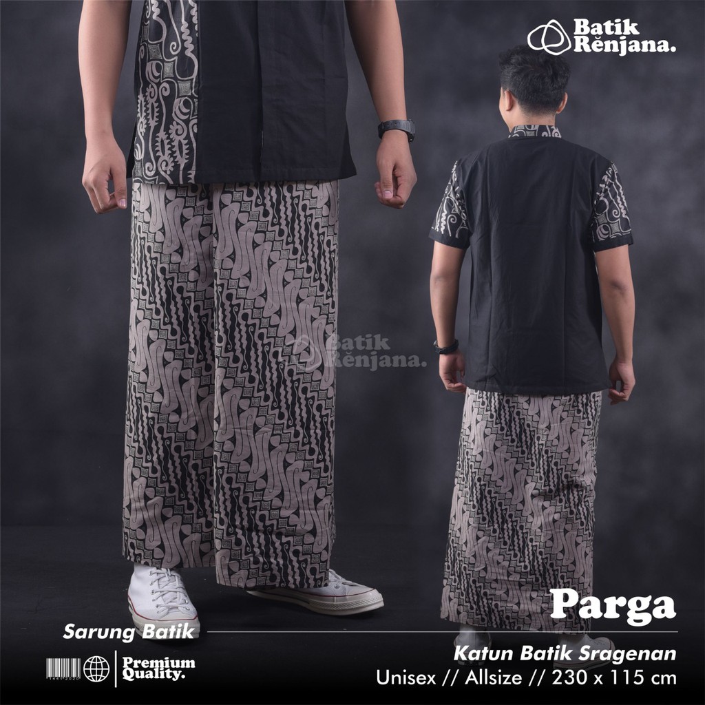 PARGA RENJANA BATIKSOLOAMANAH SARUNG BATIK SOLO PREMIUM MODERN KATUN HALUS SERAGAM KELUARGA KANTOR SANTRI SERAYU MUYAS MAYORA MANDA HUMAIRA BURMA FUJI TAMARIN KAMAYA MAYA KAMAYA MARJUA GANANG WEDANGAN JALARAN GUMAR BADRAKA UMARA CAKARA MATARAM MUKTIJOWO