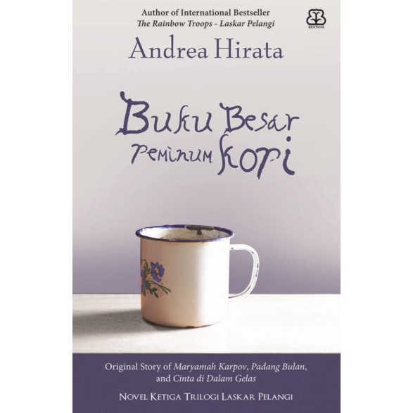 Novel Andrea Hirata Buku Besar Peminum Kopi (Maryamah Karpov)