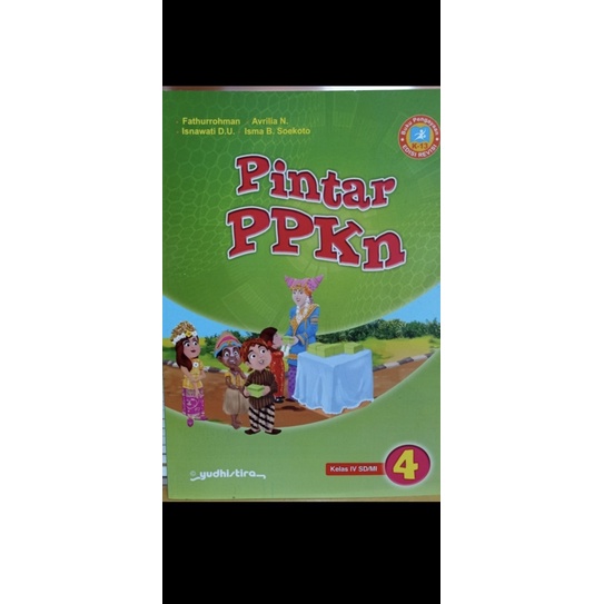 Buku Pintar PPKN kelas 4 Yudhistira
