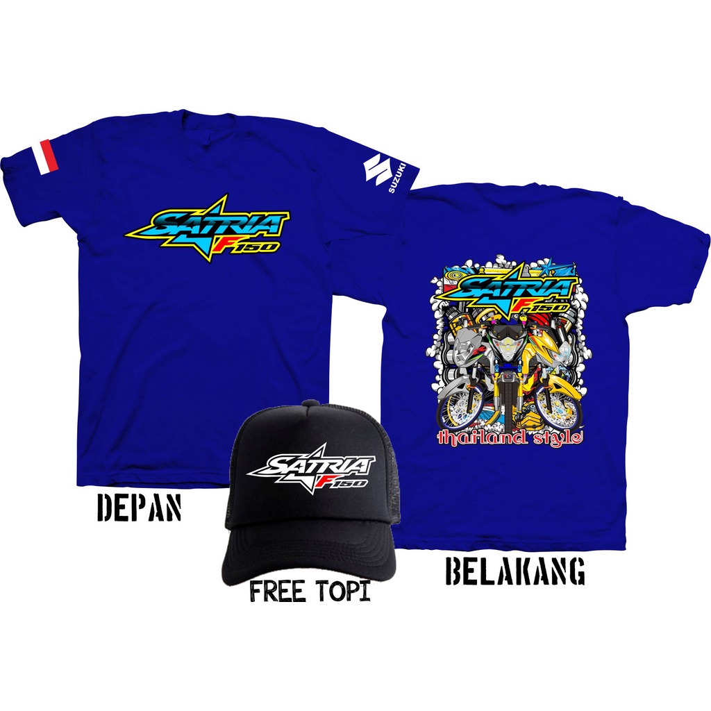 ATASAN BAJU OTOMOTIF KAOS MOTOR SUZUKI SATRIA 150 THAILAND STYLE FREE TOPI