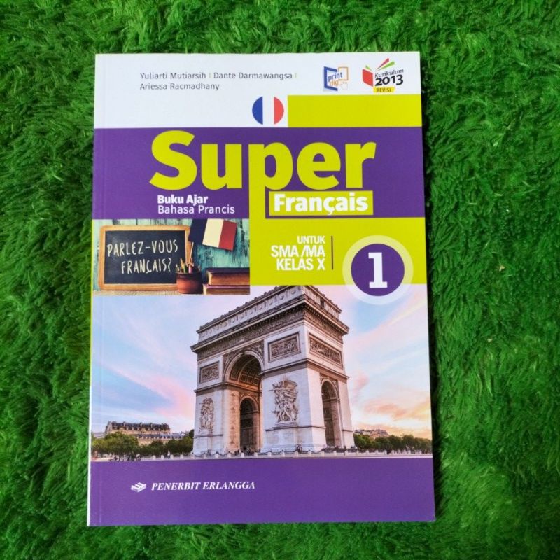 ORIGINAL BUKU AJAR SUPER FRANCAIS BAHASA PRANCIS UNTUK SMA/MA KELAS 10