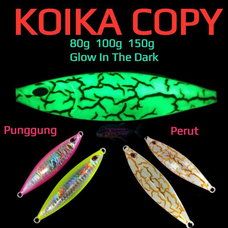 MetalJig 150g  GID Mirip Koika