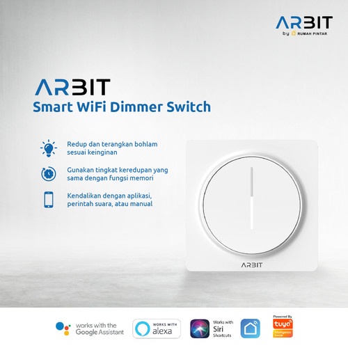 PERTUKANGAN PERLENGKAPAN LISTRIK ARBIT - WIFI DIMMER SWITCH TUYA