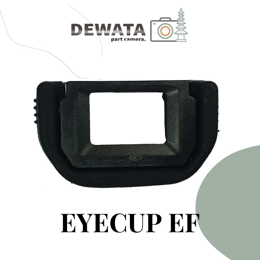 KARET EYE CUP EF CANON 300D 400D 450D 500D 550D 600D 700D 750D 1000D 1100D 1200D 1300D