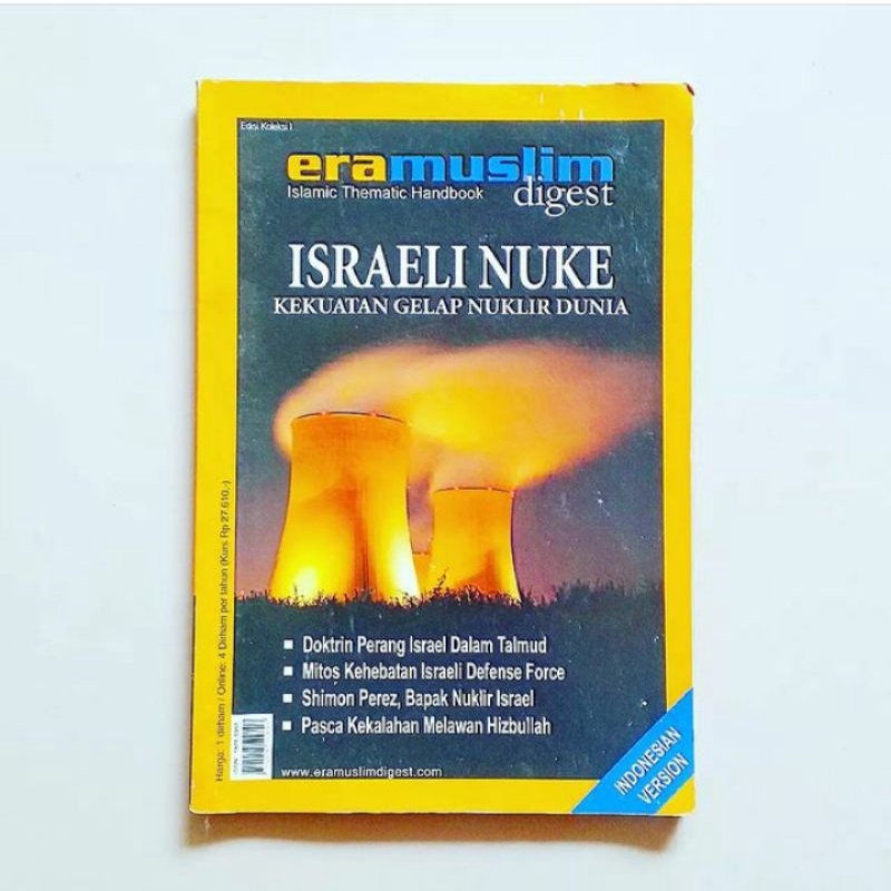 MAJALAH ERAMUSLIM DIGEST Israeli Nuklir : Kekuatan Gelap Nuklir Dunia