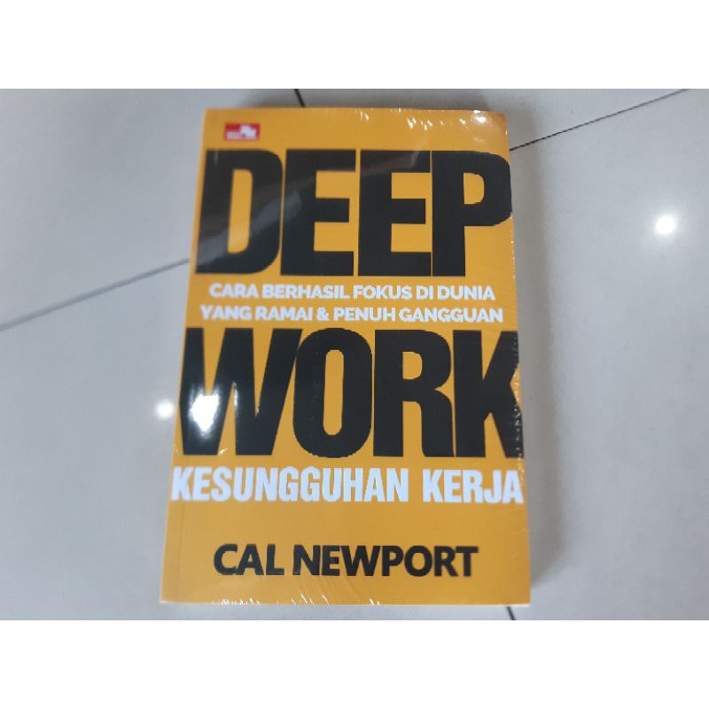 Buku Deep Work (Kesungguhan Kerja) - Cal Newport