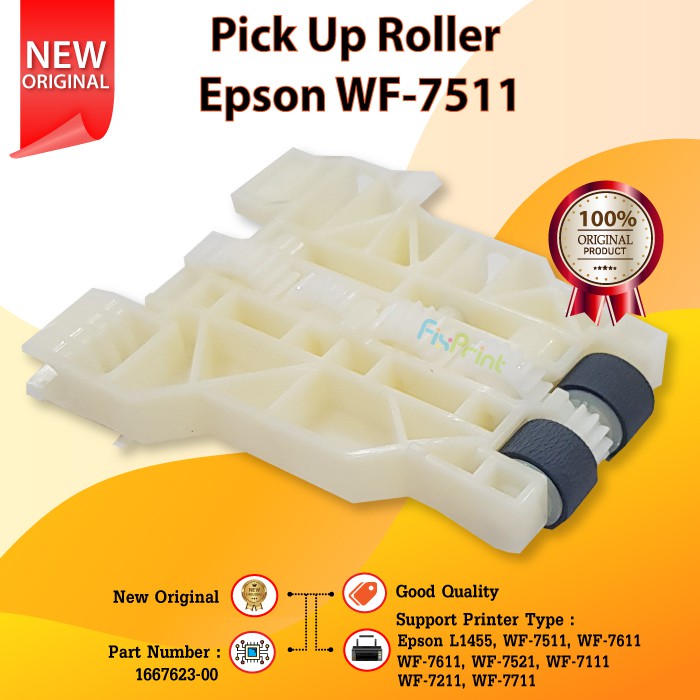 Pick Up Roller Epson L1455 WF7111 WF7211 WF7511 WF7511 WF7611 WF7521 WF7711, Part Number 1667623-00