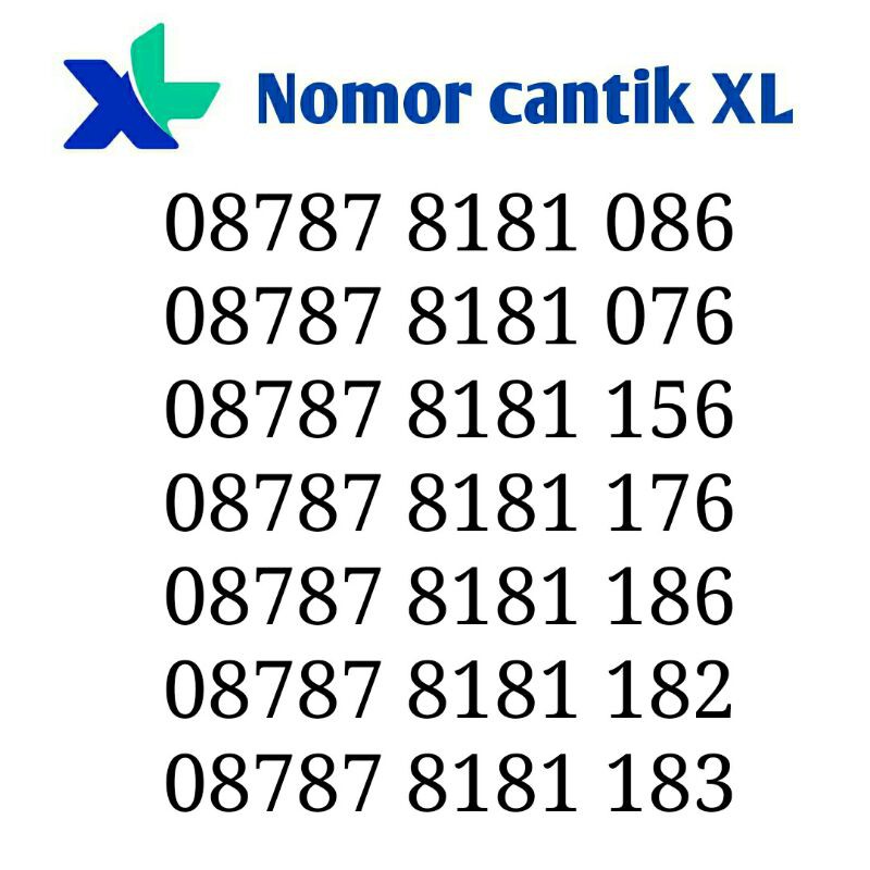 KARTU PERDANA XL AXIATA 4G NOMOR CANTIK XL 000 888 777 111 999 08787 8181 086 076 156 176 186 182
