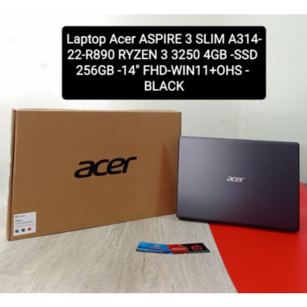 Laptop Acer ASPIRE 3 SLIM A314-22-R890 RYZEN 3 3250 4GB -SSD 256GB -14" FHD-WIN11+OHS -BLACK