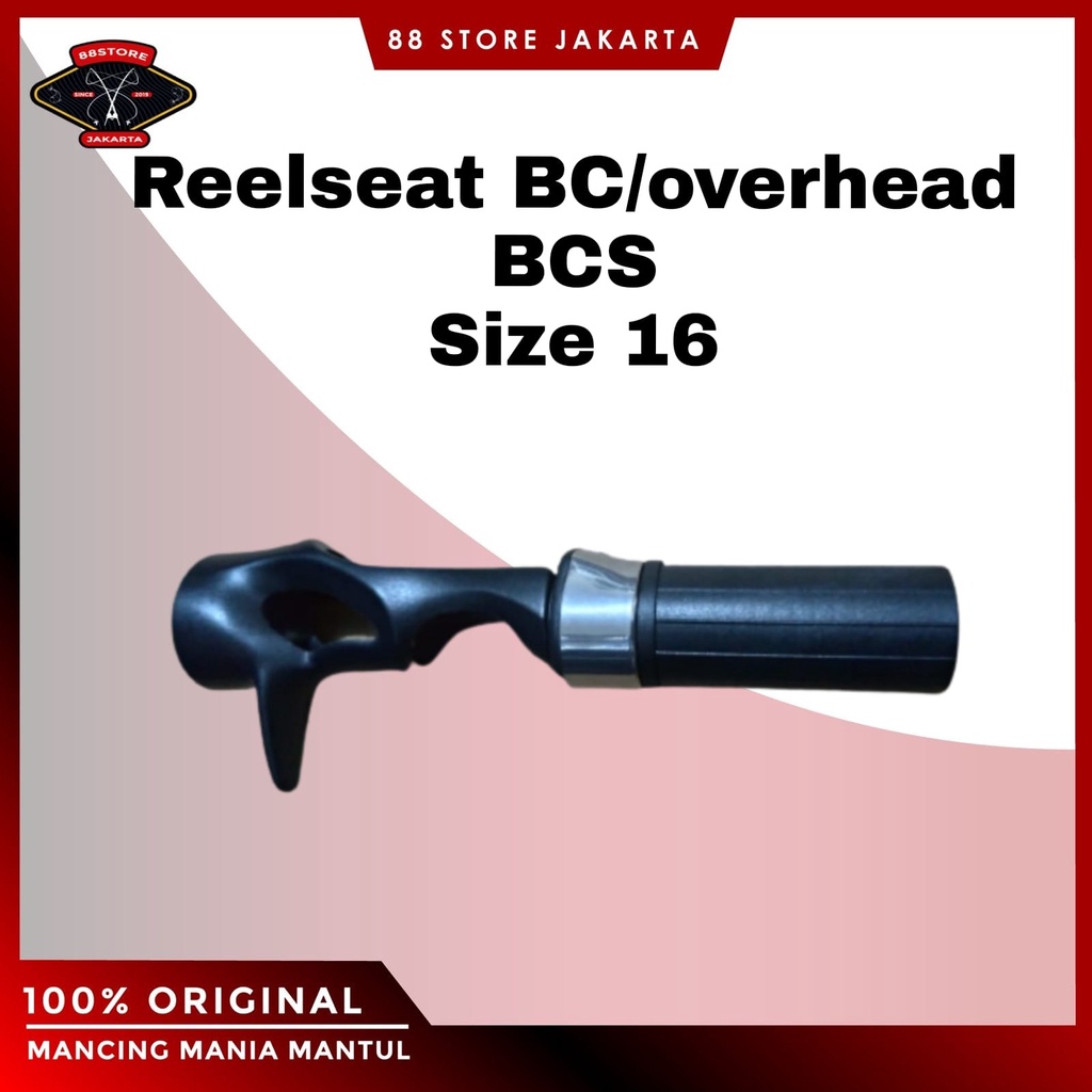 reelseat bc/overhead bcs