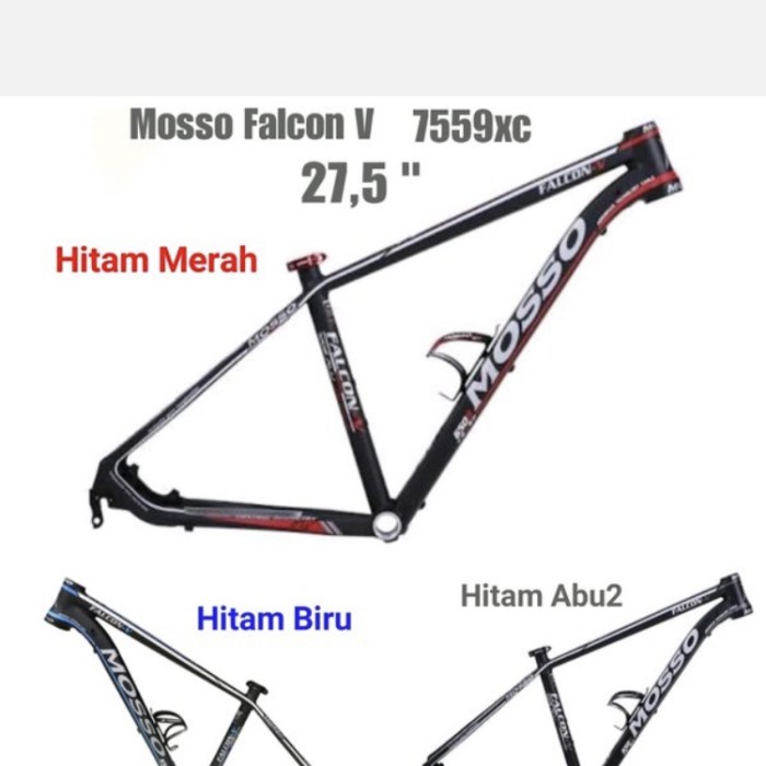 Frame Sepeda MOSSO*** 7559XC falcon V 27,5 inch 650B alloy super light