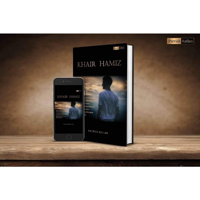 Novel Khair Hamis Patrick Kellan