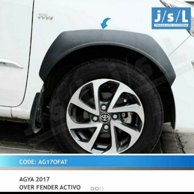 Over fender new Agya/ Ayla 2017 model activo jsl