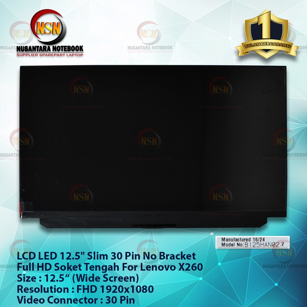 LCD LED 12.5&quot; Slim 30 Pin No Bracket Full HD Soket Tengah Lenovo X260